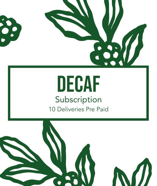 Decaf Subscription